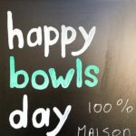 Happy Bowls Day fait maison